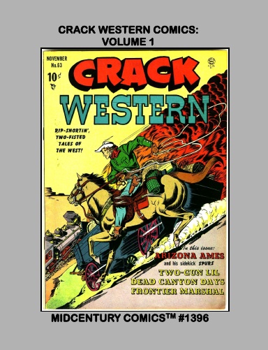Crack Western Comics: Volume 1