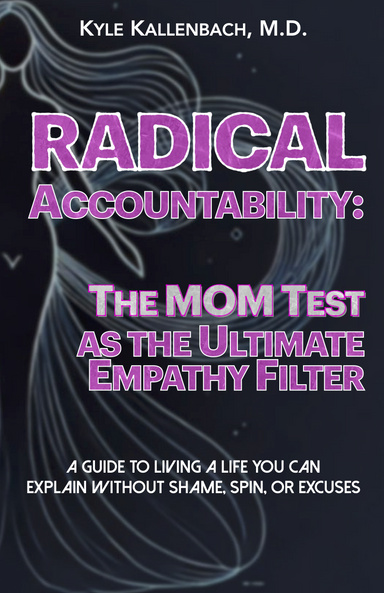 Radical Accountability