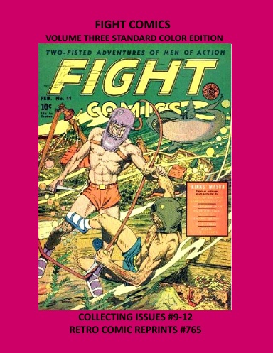 FIGHT COMICS  VOLUME THREE STANDARD COLOR EDITION