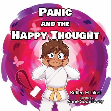 Panic and the Happy Thought
