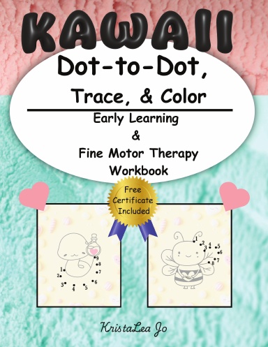 Kawaii Dot-To-Dot, Trace, and Color