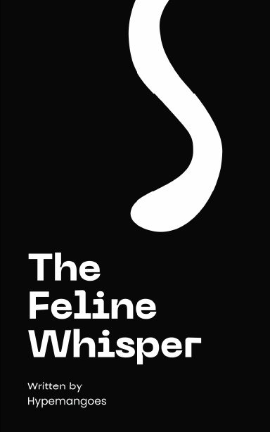 The Feline Whisper