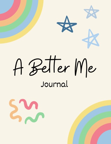 A Better Me Journal
