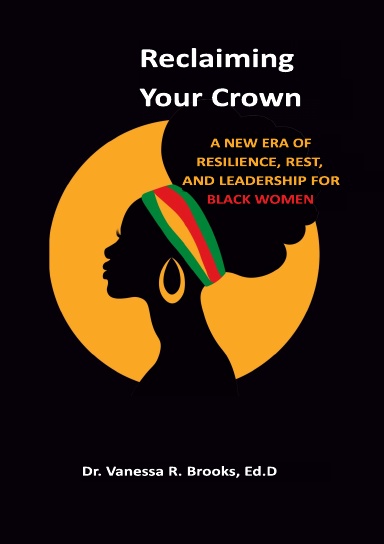 Reclaiming Your Crown