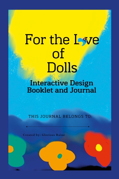 For the Love of Dolls