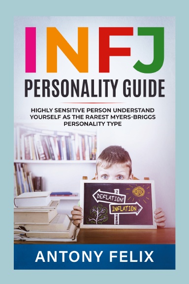 INFJ Personality Guide