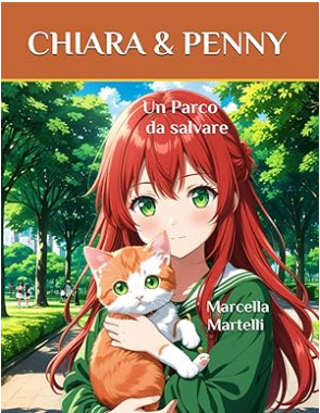 CHIARA & PENNY, UN PARCO DA SALVARE.