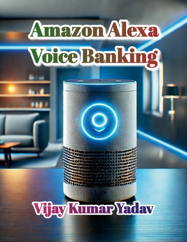 Amazon Alexa Voice Banking