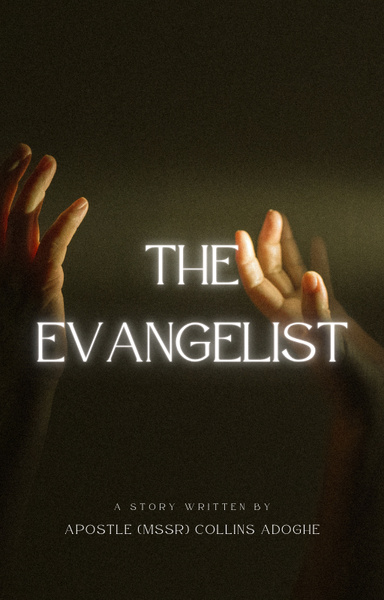 The Evangelist Biblical Perspective