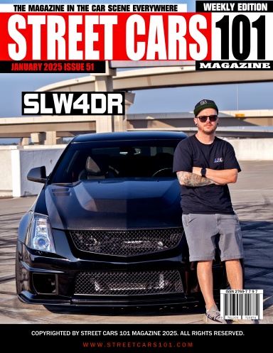 Street Cars 101 Magazine- January 2025 Issue 51