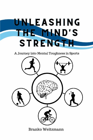 Unleashing the Mind's Strength