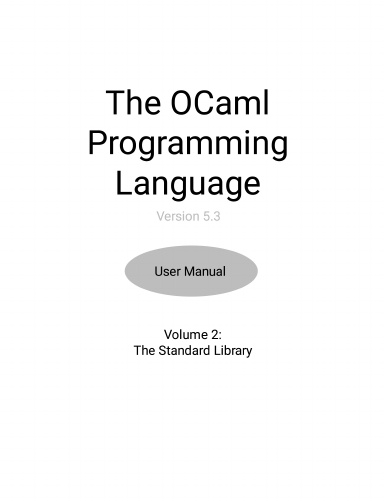 The OCaml Manual 5.3 (vol 2)