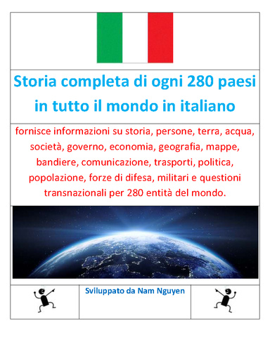 Storia completa di ogni 280 paesi in tutto il mondo in italiano