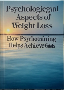 Psychological Aspects of Weight Loss: How Psychotraining Helps Achieve Goals