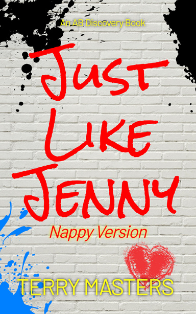 Just Like Jenny (Nappy Version)