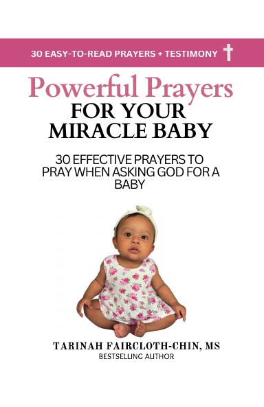 Powerful Prayers For Your Miracle Baby