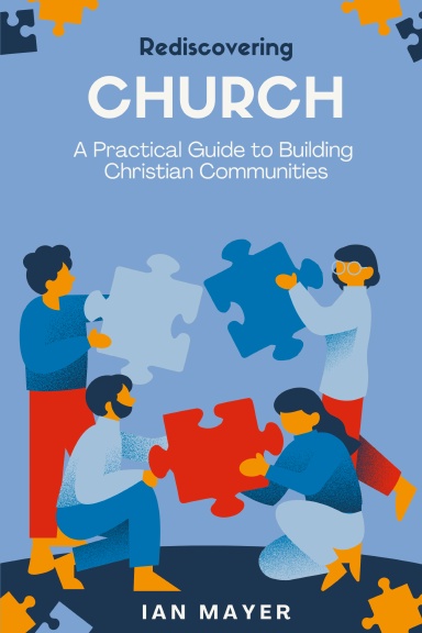 Rediscovering Church