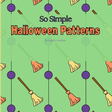 So Simple Halloween Patterns
