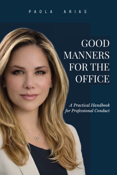 Good Manners for the Office