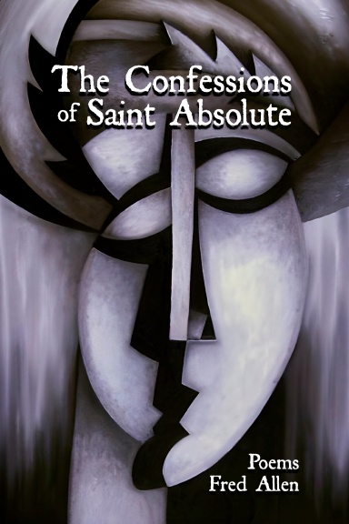The Confessions of Saint Absolute