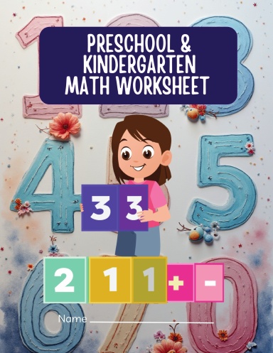 My First Number Adventure: Preschool & Kindergarten Math Workbook