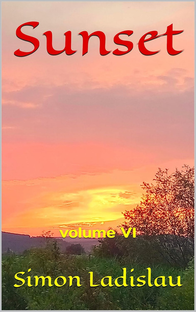 Sunset, volume VI