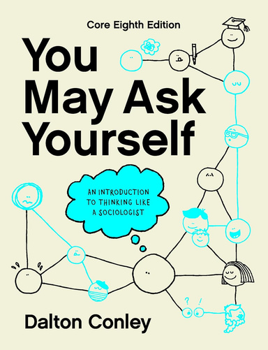 You May Ask Yourself 8th Edition