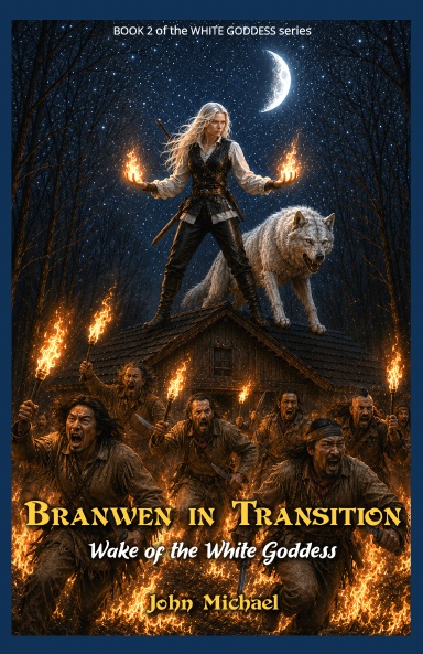 Branwen in Transition