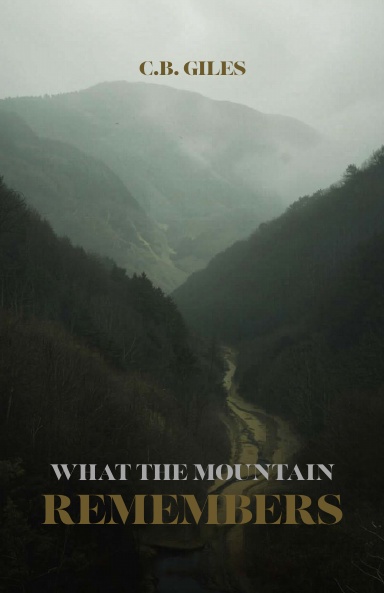 What the Mountain Remembers