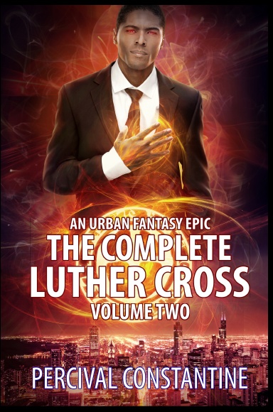 The Complete Luther Cross, Volume Two