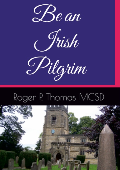Be an IRISH Pilgrim