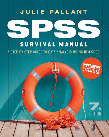 SPSS Survival Manual: A Step by Step Guide to Data Analysis Using IBM SPSS 7th ed. Edition