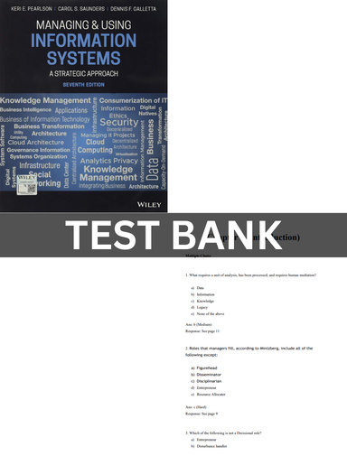 Test Bank Managing and Using Information Systems A Strategic Approach 7th Editio