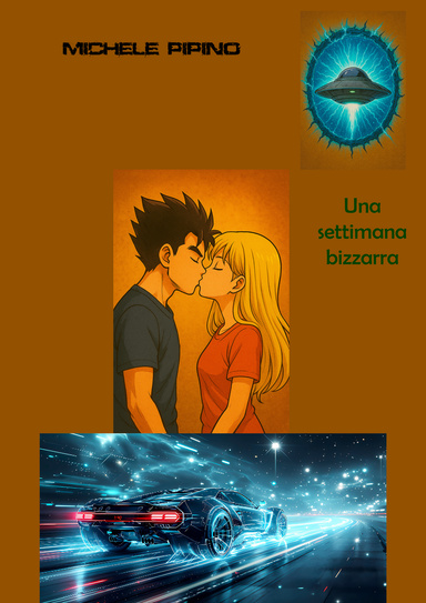 Una Settimana Bizzarra