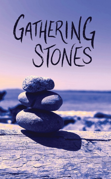 Gathering Stones