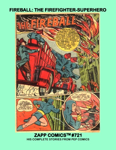 Fireball - The Firefighter/Superhero
