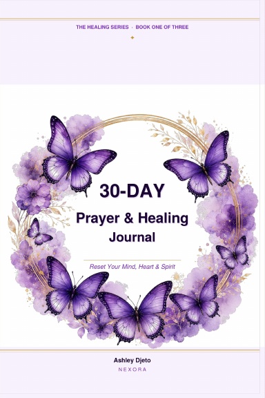 30-Day Prayer & Healing Journal