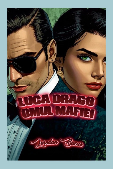 Luca Drago - Omul Mafiei