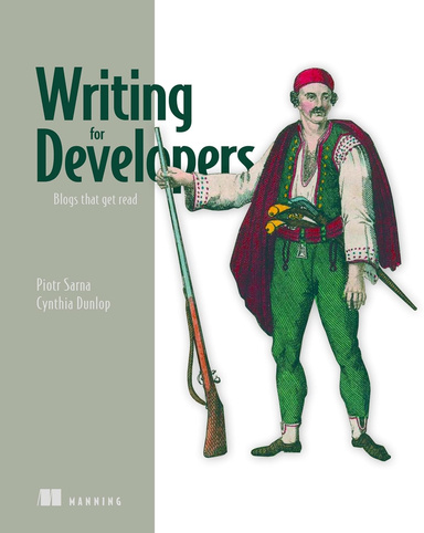 Writing for Developers: Blogs that get read