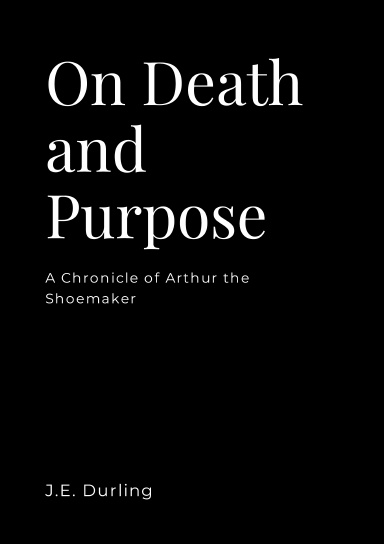 On Death and Purpose