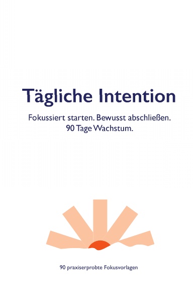 Tägliche Intention