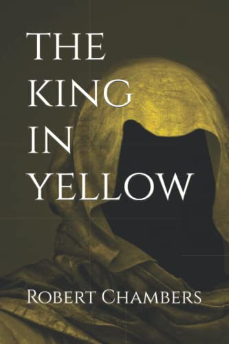The King in Yellow (Annotated)