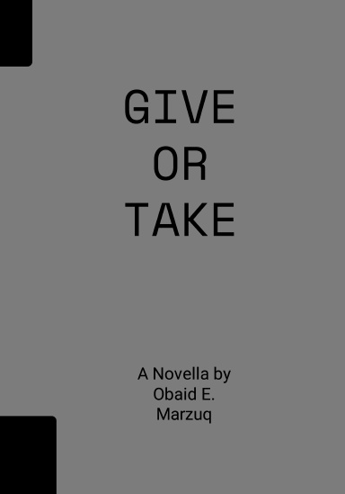 GIVE OR TAKE
