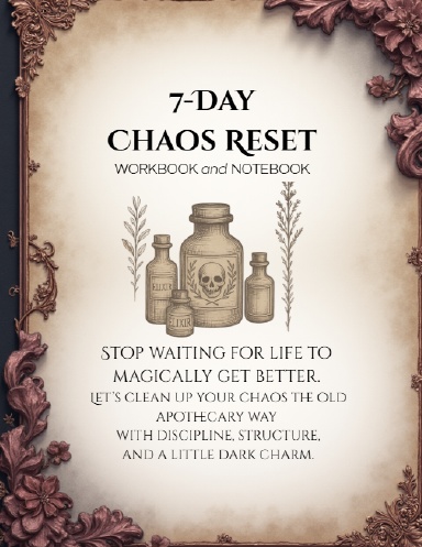 7-Day Chaos Reset