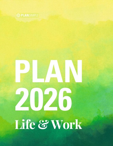 Plan 2026: Life and Work