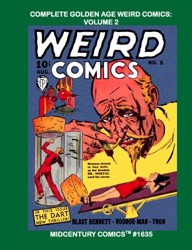 Complete Golden Age Weird Comics: Volume 2