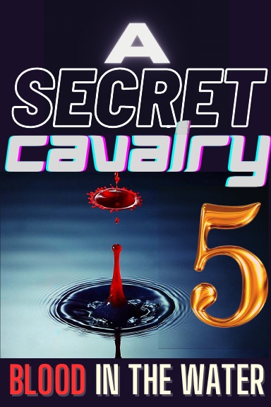 A Secret Cavalry 5