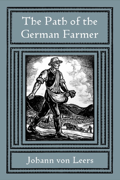 The Path of the Farmer