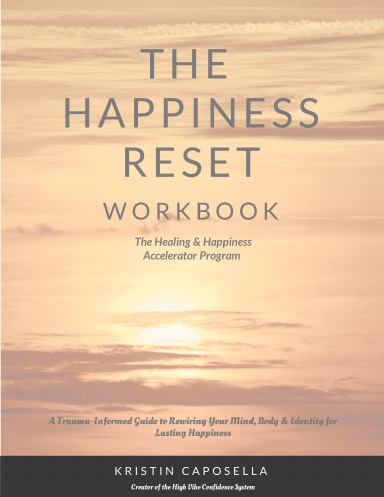 Happiness Reset
