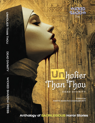 Unholier Than Thou: Dead Divinity